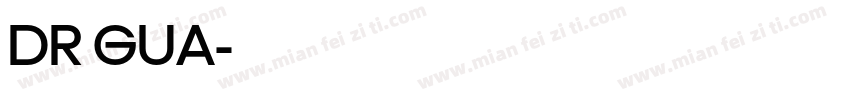 DR GUA字体转换